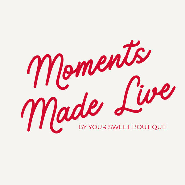 Moments Made Live
